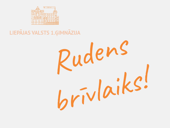 Rudens brīvlaiks!