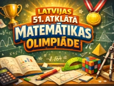 Latvijas 51. atklātā matemātikas olimpiāde