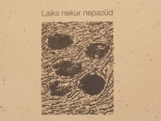 Laiks nekur nepazūd (2015)